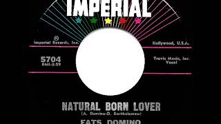 1960 HITS ARCHIVE: Natural Born Lover - Fats Domino