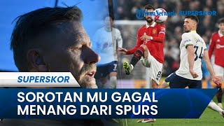 Sorotan Premier League - MU Gagal Menang dari Spurs: Keputusan Ten Hag Mainkan Malacia Tuai Kecam