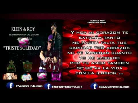 KLEIN Y ROY - TRISTE SOLEDAD "Con Letras" (Area 43.80) 2012