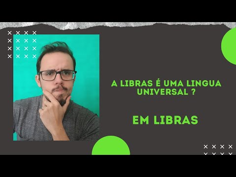 A libras é uma língua universal ?