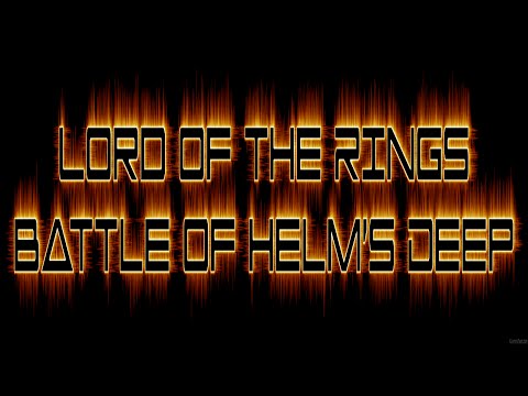 Lord of the Rings, Battle of Helm's Deep - FNP Wargamers