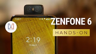 ASUS Zenfone 6 Unboxing and Hands-on