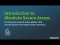 Intro to Absolute Secure Access