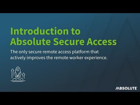 Absolute Secure Access