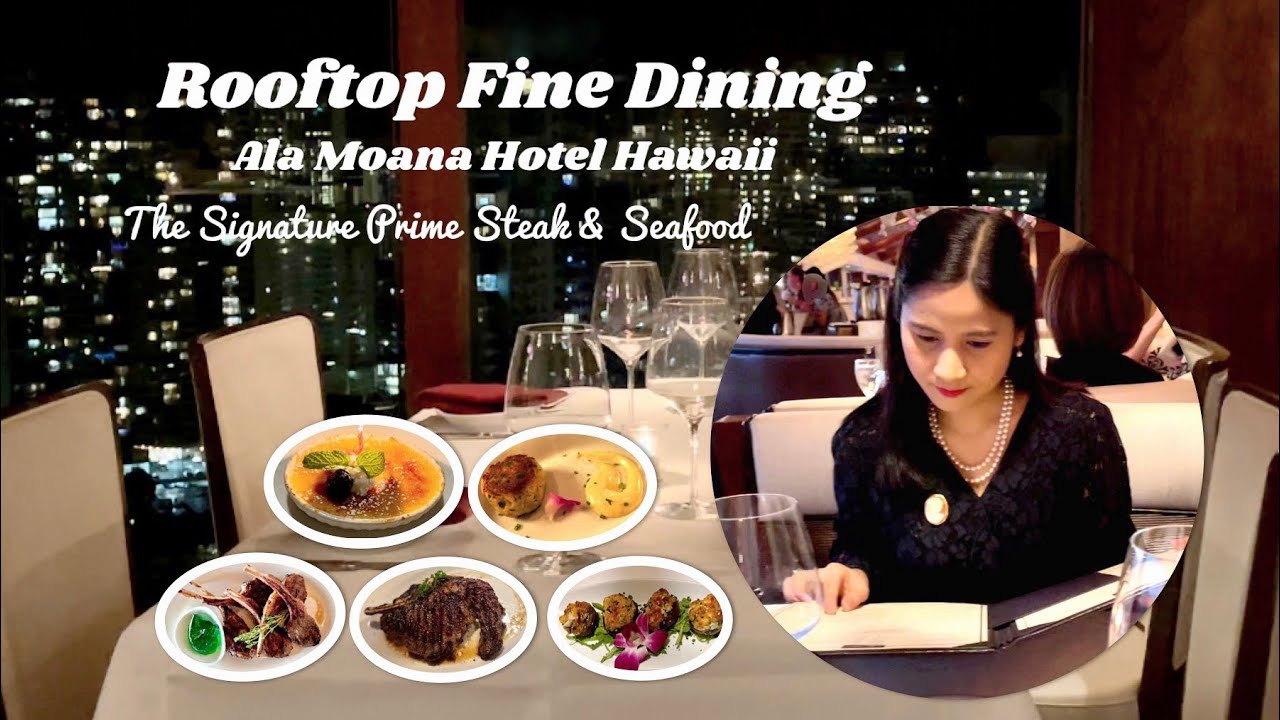 Rooftop fine dining at Ala Moana Hotel offering signature prime steak and seafood with city night views in Hawaii
