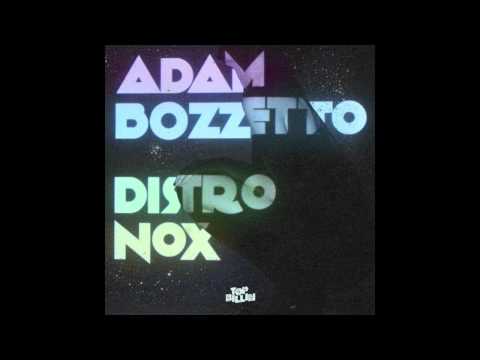Adam Bozzetto - Let's See What (Original Mix)