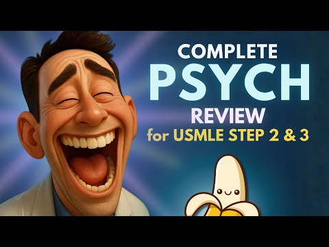 COMPLETE Psychiatry Review for the USMLE Step 2 & 3 (150 Questions)