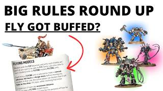 Big 11th Edition Rules Reveals – FLY Buffed, Knights Armies, Emperor’s Children + Grey Knights