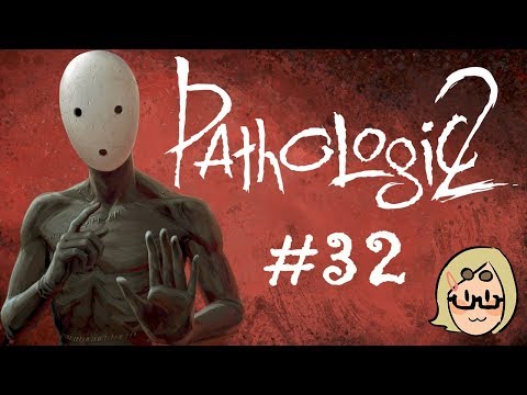 Pathologic 2 (Ep. 32 – Young Vlad’s Well)