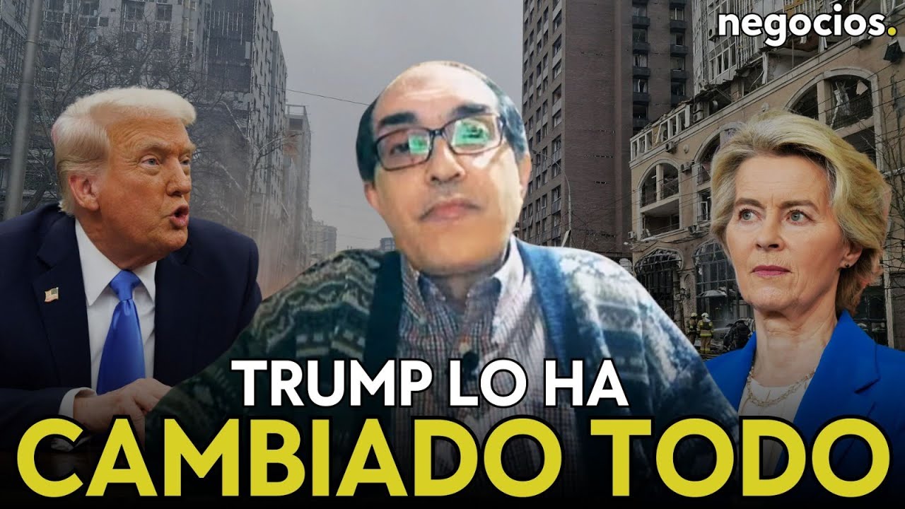 “Hay un choque frontal entre EEUU y Europa por Ucrania. Trump lo ha cambiado todo”. Villarroya