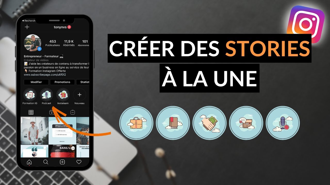 CRÉER DE BELLES STORIES INSTAGRAM À LA UNE EN MOINS DE 5 MINUTES (TUTO)