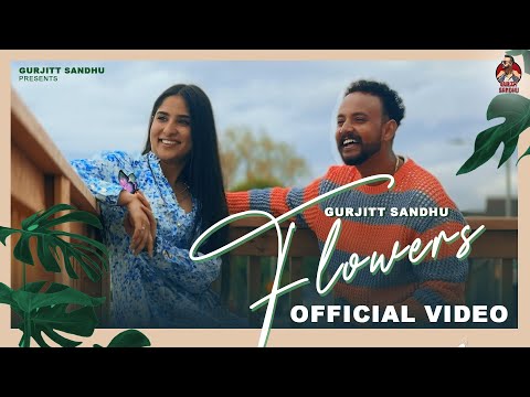 FLOWER || ROMANTIC SONG || LATEST PUNJABI || GURJITT SANDHU