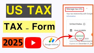 How To Submit US Tax Information From In Google Adsense in 2025