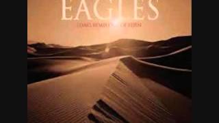 The Eagles - It's your World Now