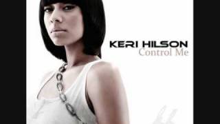 Keri Hilson-Control Me(Full Song)