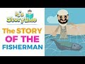 The Story of the Fisherman by ZAKY - ISLAMIC KIDS CARTOONS