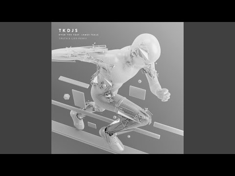 Over You (Truth & Lies Remix) (feat. James Teale)