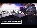 Dysterra - Exclusive Global Beta Test Trailer