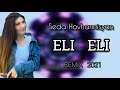 Seda Hovhannisyan //Eli Eli // Remix 2021 Seda Hovhannisyan //Eli Eli // Remix 2021