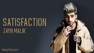 Satisfaction - Zayn Malik (Lyrics)