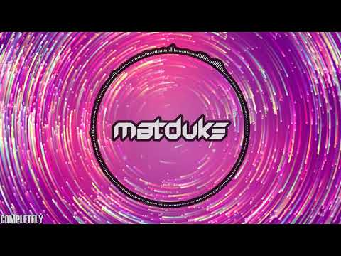 [Happy Hardcore] Matduke - Completely (Original Mix)