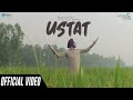 Ustat (Official Video) | Manpreet | Harmanjeet | Gurmoh | Latest Punjabi Song 2020