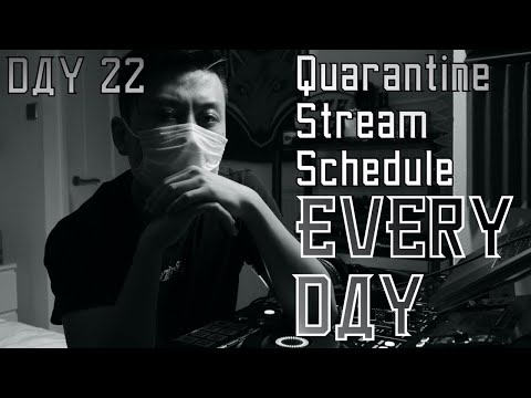 XUE FEI -  QuaRavine Isolation Stream DAY 22 (TECHNO, TECH HOUSE)