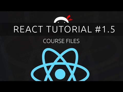 React Tutorial 1 5 Course Files