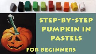 How to paint a Halloween pumpkin in pastels with a limited palette