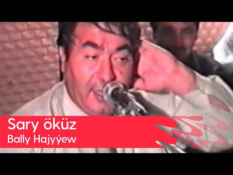 Bally Hajyyew - Sary okuz | 2000