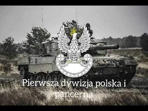 Hymn 1 dywizji gen.Maczka (anthem of the 1st tank division of gen.maczek)