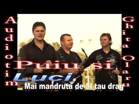 Luci Carasanu -   Puiu Codreanu  -   Mai mandruta de al tau drag (Videoclip Original )