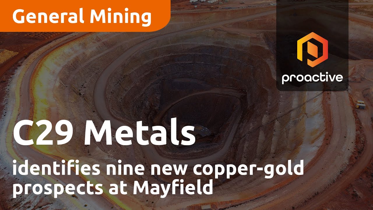 C29 Metals identifies nine new copper-gold prospects at Mayfield