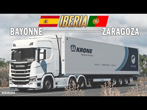 Euro Truck Simulator 2 - Iberia DLC ETS2 - First Look - Bayonne ➡Zaragoza