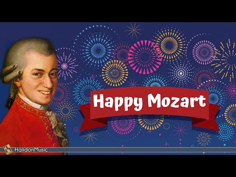 Happy Mozart - Classical Music