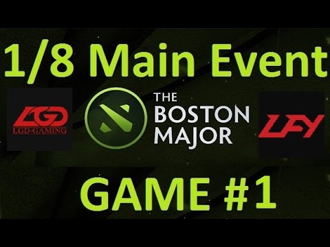 LGD vs LFY .Game#1. 1/8 final match. Dota 2:The Boston Major| v1lat & 4ce [RUS]