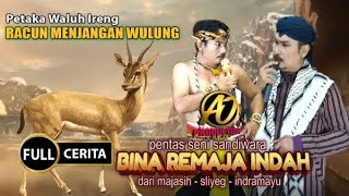 Download lagu SANDIWARA BINA REMAJA INDAH - TEROR RACUN MENJANGAN WULUNG mp3 Download lagu SANDIWARA BINA REMAJA INDAH - TEROR RACUN MENJANGAN WULUNG mp3