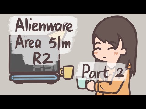 [Review] Alienware Area 51m R2 One Week Later