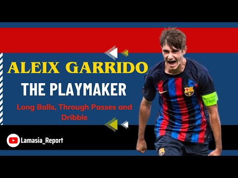 ALEIX GARRIDO─THE PLAYMAKER