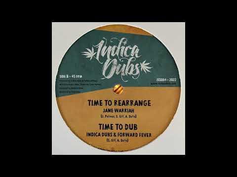 Time To Rearrange - Jane Warriah - Indica Dubs ISS084