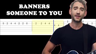 BANNERS - Someone To You (Easy Guitar Tabs Tutorial)