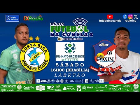 Ao Vivo - Estadual MS: Costa Rica x Coxim