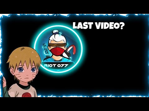 Last video on YOUTUBE??