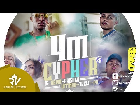 MC´s Brisola,Kitinho,7Belo,PH, Kevin e MC IG - 4 CYPHER 4M