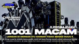 Download lagu DJ   CJAP TASSO 1001 MACAM RHOMA IRAMA STYLE PALING GAYENG#djdangdutfullbass #djceksound #dj mp3