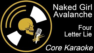 Four Letter Lie - Naked Girl Avalanche [Karaoke Instrumental]