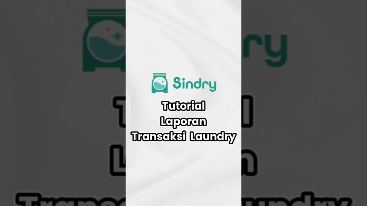 Cara Melihat Laporan Transaksi di Software Laundry Sindry