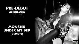 Bebe Rexha - Monster Under My Bed (Demo 2) (Unreleased)