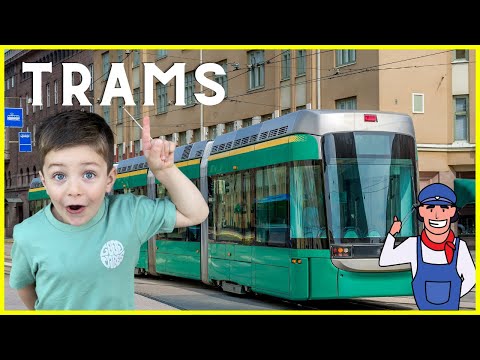 What is a TRAM? 🚊 Train Video for Kids | Trains for Toddlers 🚃 Mode of Transport