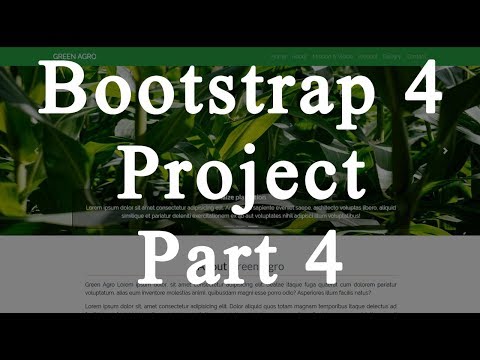 Bootstrap 4 project - Building Single page website template - Part 4